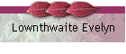 Lownthwaite Evelyn